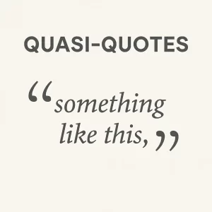 Quasiquotes