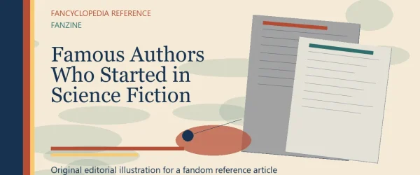 Famous Authors Who Started in Science Fiction Fanzines