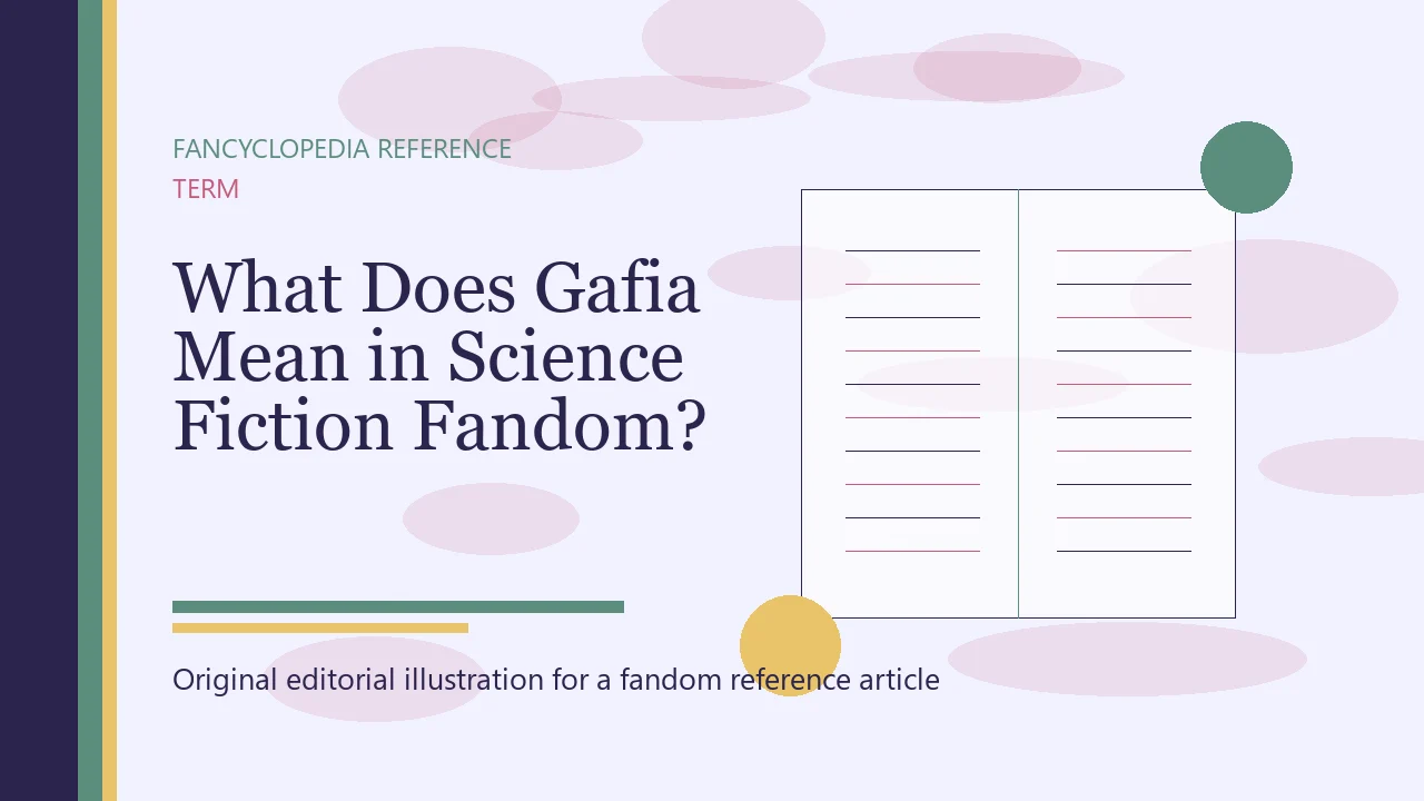 What Does Gafia Mean in Science Fiction Fandom? editorial illustration