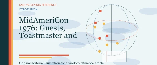 MidAmeriCon 1976: Guests, Toastmaster and Hugo Awards