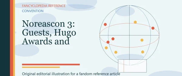 Noreascon 3: Guests, Hugo Awards and Convention History