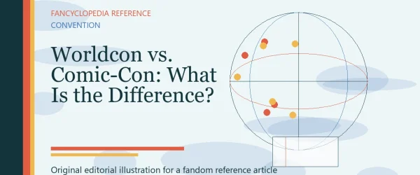 Worldcon vs. Comic-Con: What Is the Difference?