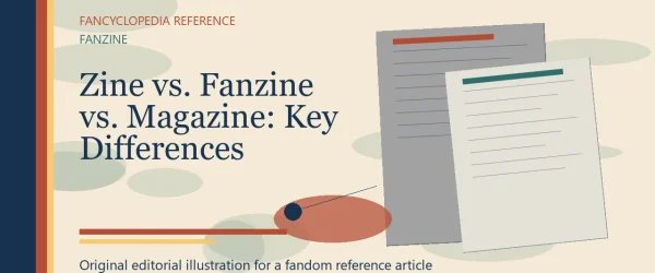 Zine vs. Fanzine vs. Magazine: Key Differences