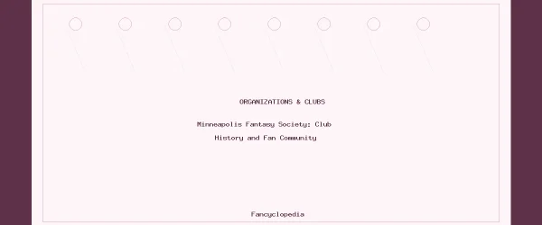 Minneapolis Fantasy Society: Club History and Fan Community