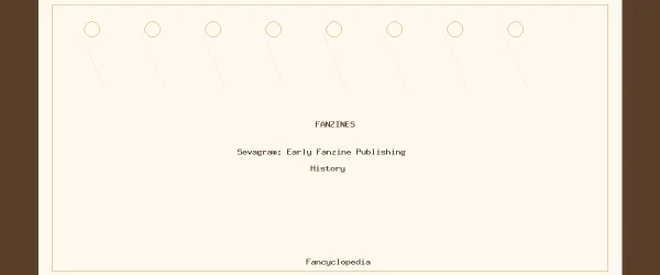 Sevagram: Early Fanzine Publishing History